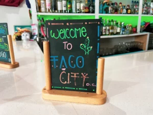 Welcome Sign, Taco City, Washington DC